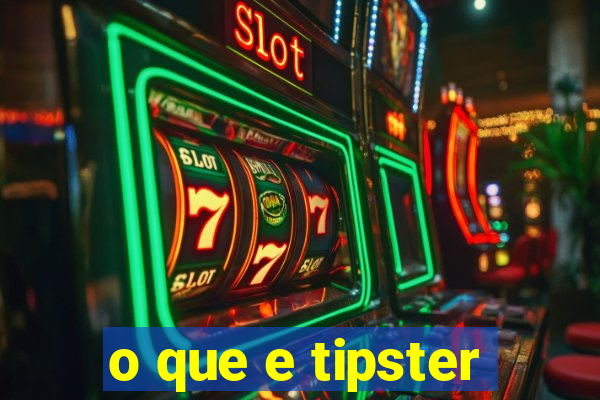 o que e tipster